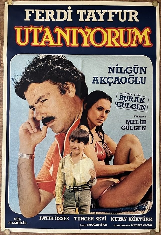 Ferdi Tayfur - Nilgün Akçaoğlu - Utanıyorum - Film Afişi