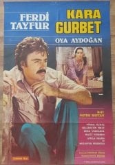 Ferdi Tayfur - Oya Aydoğan - Kara Gurbet - Film Afişi
