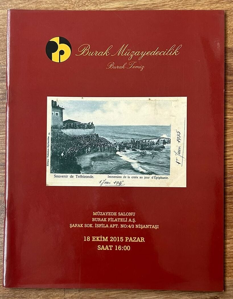 Burak Filateli Müzayede Kataloğu 18 Ekim 2015 Resimli 40 Sayfa