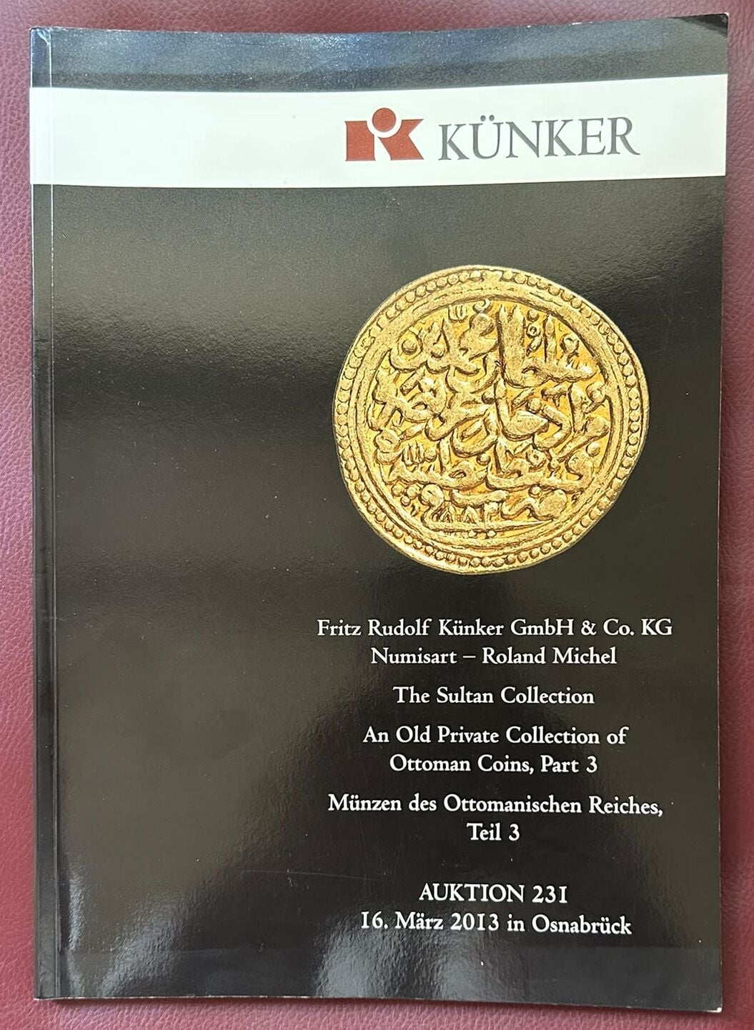 Künker Müzayede Kataloğu Almanya 16 Mart 2013 İslami Sikke Müzayedesi Resimli 180 Sayfa
