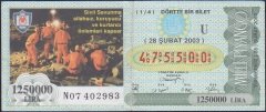 2003 28 ŞUBAT ÇEYREK BİLET - U SERİSİ