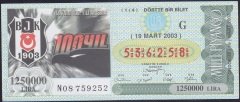 2003 19 MART ÇEYREK BİLET - G SERİSİ BEŞİKTAŞ