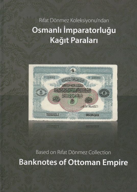 OSMANLI KAĞIT PARA KATALOĞU RIFAT DÖNMEZ