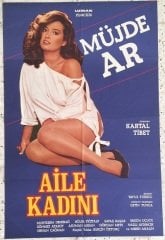 MÜJDE AR - AİLE KADINI - FİLM AFİŞİ