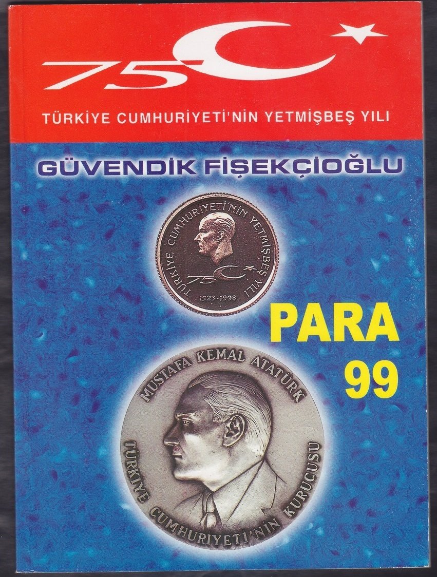 GÜVENDİK FİŞEKÇİOĞLU  ( PARA 99 ) KULLANILMAMIŞ