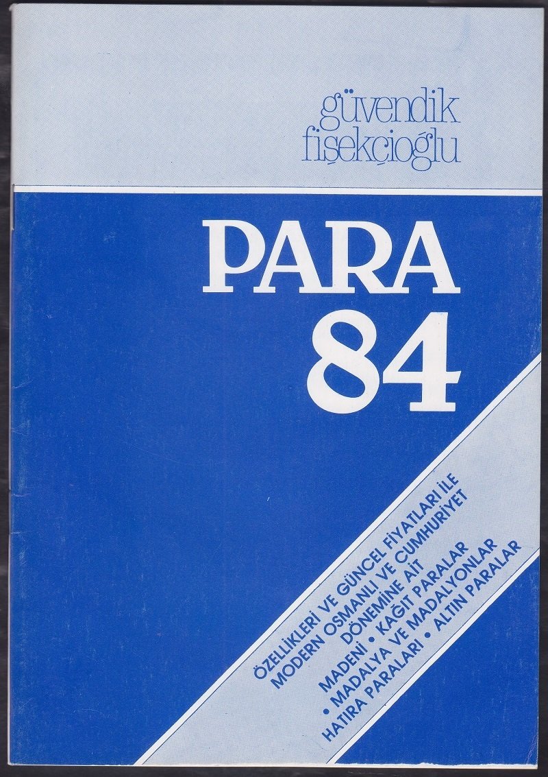 GÜVENDİK FİŞEKÇİOĞLU  ( PARA 84 ) KULLANILMAMIŞ SAYI 1