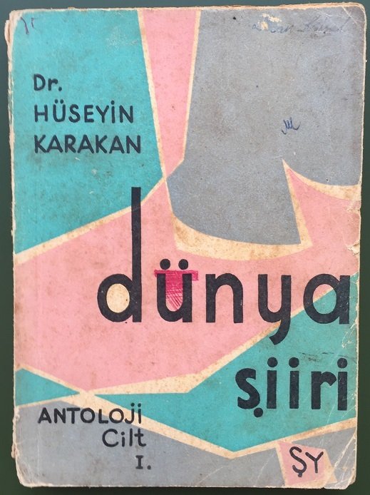 DÜNYA ŞİİRİ ANTOLOJİ CİLT 1- HÜSEYİN KARAKAN - 1963