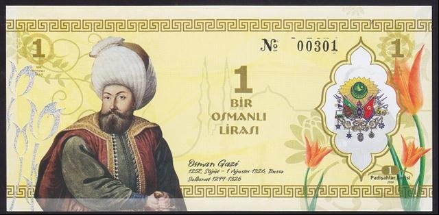ÖZEL BASKI 1 OSMANLI LİRASI - OSMAN GAZİ - HOLOGRAMLI - EMNİYET ŞERİTLİ