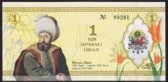 ÖZEL BASKI 1 OSMANLI LİRASI - OSMAN GAZİ - HOLOGRAMLI - EMNİYET ŞERİTLİ