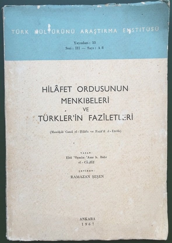Hilafet Ordusunun Menkıbeleri ve Türkler'in Faziletleri - ANKARA 1967