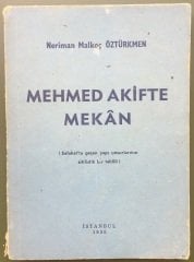 MEHMET AKİFTE MEKAN - NERİMAN MALKOÇ ÖZTÜRKMEN -İSTANBUL- 1958