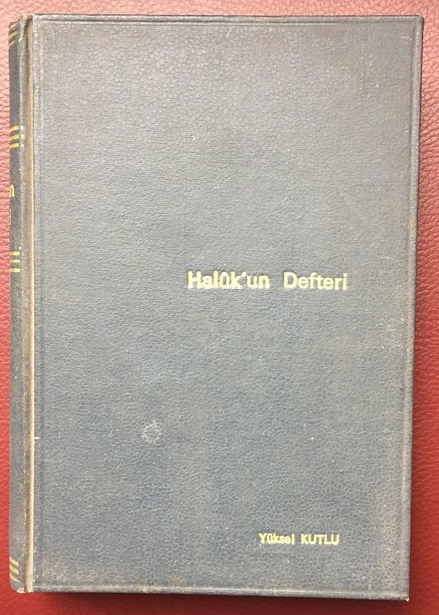 HALUK'UN DEFTERİ  TEVFİK FİKRET - AHMET SAİT MATBAASI 1945