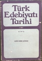 TÜRK EDEBİYAT tarihi 1. cilt - Agah SIRRI LEVEND - TTK 1973