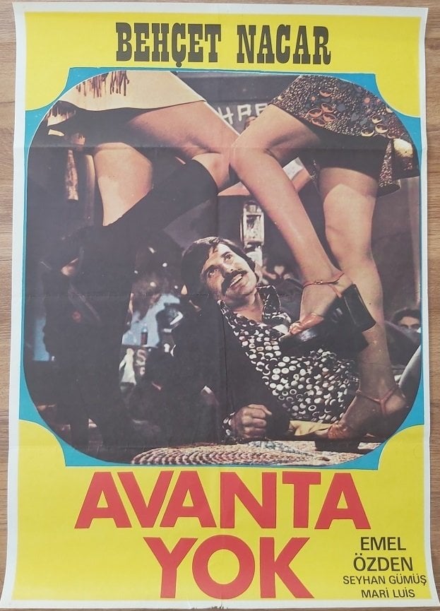 Behçet Nacar - Avanta Yok - Film Afişi ( 80 x 56 ) Küçük Boy
