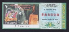 2006 23 NİSAN ÇEYREK BİLET - 385999