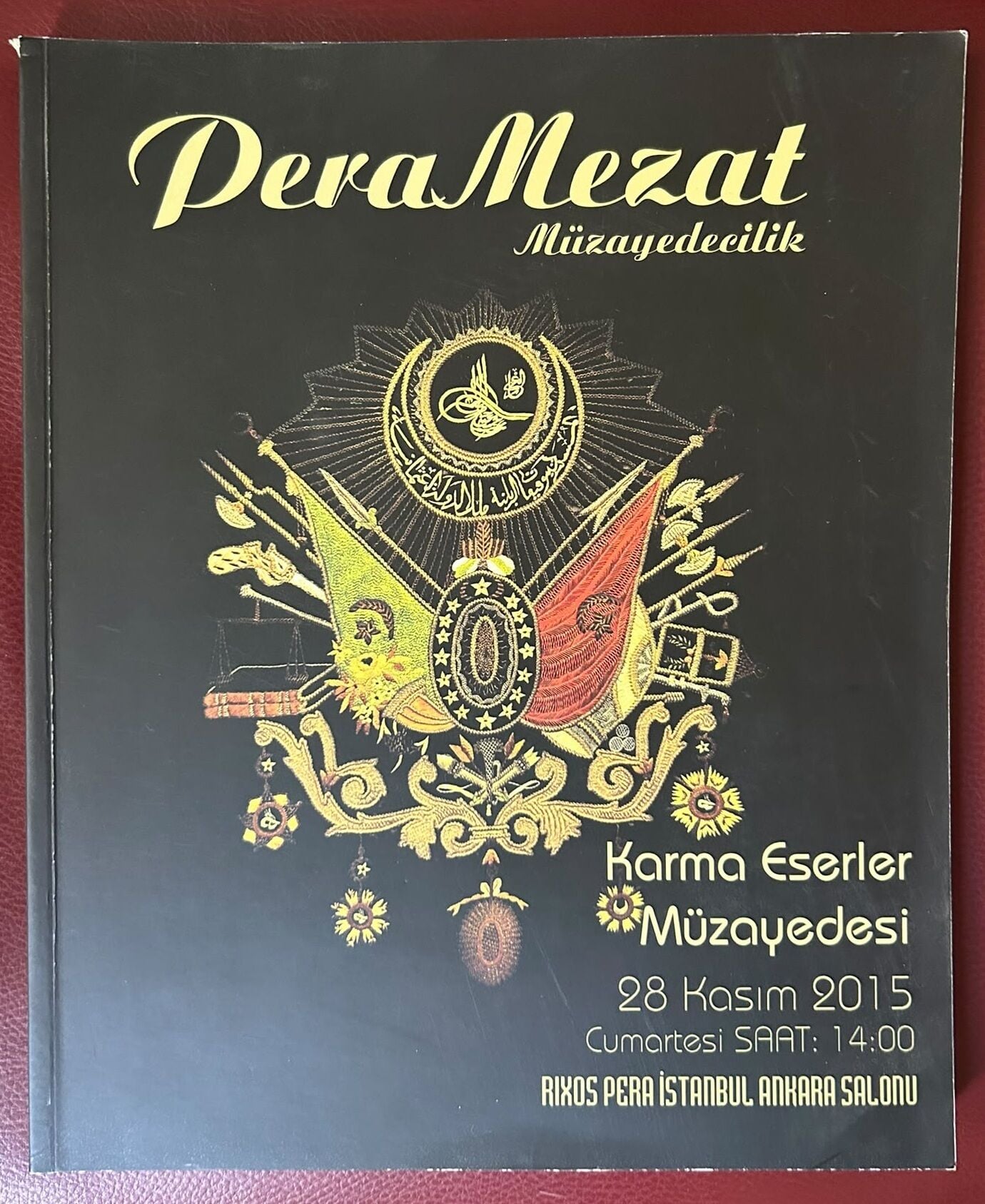 Pera Mezat Müzayede kataloğu 28 Kasım 2015 Karma Eserler Müzayedesi Resimli 264 Sayfa
