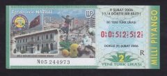 2006 9 ŞUBAT ÇEYREK BİLET 005252