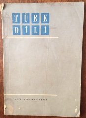 TÜRK DİLİ Sayı:164 MAYIS 1965