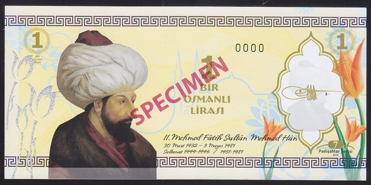 ÖZEL BASKI 1 OSMANLI LİRASI - FATİH SULTAN MEHMET - HOLOGRAMLI - EMNİYET ŞERİTLİ - SPECİMEN
