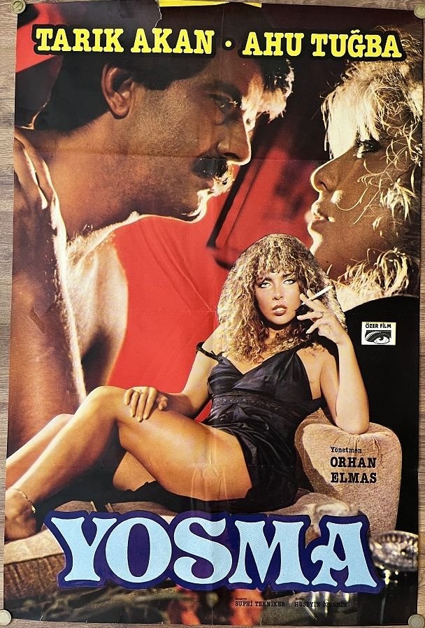 Tarık Akan - Ahu Tuğba - Yosma - Film Afişi
