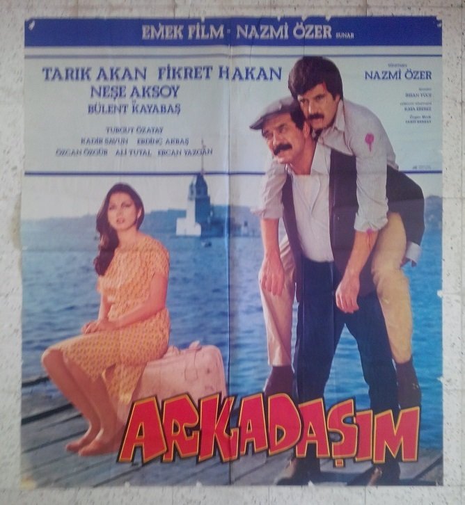 TARIK AKAN - FİKRET HAKAN - ARKADAŞIM