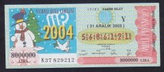 2003 31 ARALIK YARIM BİLET