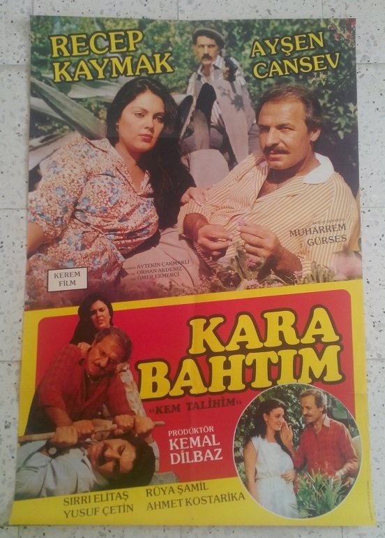 RECEP KAYMAK - AYŞEN CANSEV - KARA BAHTIM