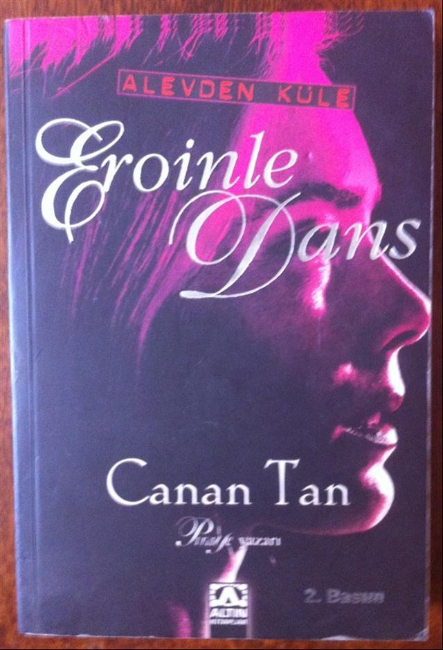 EROİNLE DANS - CANAN TAN - 2. BASIM
