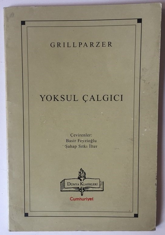 GRILLPARZER YOKSUL ÇALGICI
