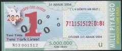 2004 31 ARALIK ÇEYREK BİLET U SERİSİ