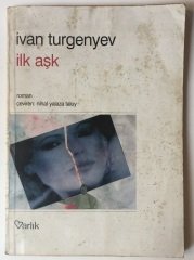 İlk Aşk İVAN TURGENVEY Varlık Yayınları eski para fiyatları