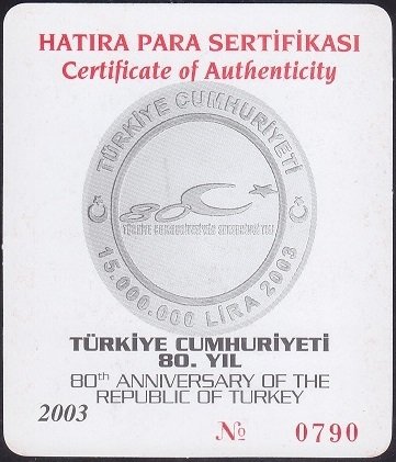 Hatıra Para Sertifikası - Türkiye Cumhuriyeti 80.Yıl 2003