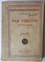 HAK YOLCUSU PEARL S.BUCK Ç:İBRAHİM HOYİ - REMZİ KİTABEVİ 1945