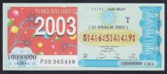 2002 31 ARALIK TAM BİLET