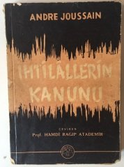 İHTİLALLERİN KANUNU - ANDRE JOUSSAIN - 1967