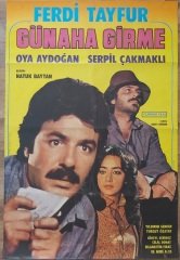 Ferdi Tayfur - Oya Aydoğan - Günaha Girme - Film Afişi