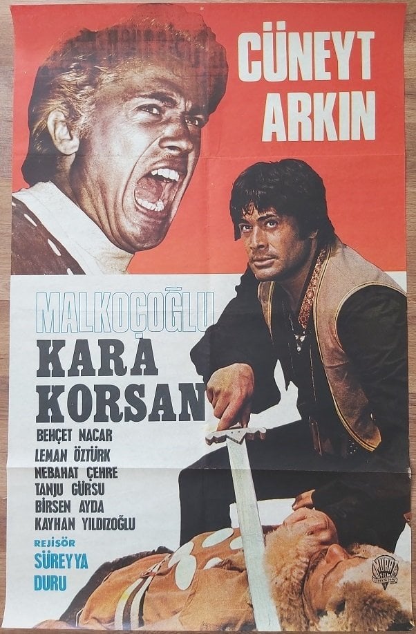 Cüneyt Arkın - Behçet Nacar - Kara Korsan - Film Afişi