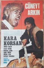 Cüneyt Arkın - Behçet Nacar - Kara Korsan - Film Afişi