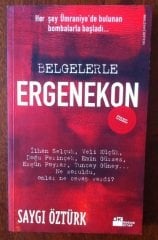 Belgelerle Ergenekon - Saygı Öztürk