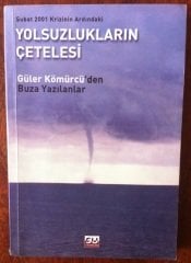 Yolsuzlukların Çetelesi-Güler Kömürcü-2001