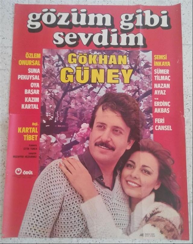 GÖKHAN GÜNEY - GÖZÜM GİBİ SEVDİM - FİLM AFİŞİ 2 AFİŞ HALİNDE