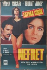 Hülya Avşar - Bulut Aras - Nefret - Film Afişi