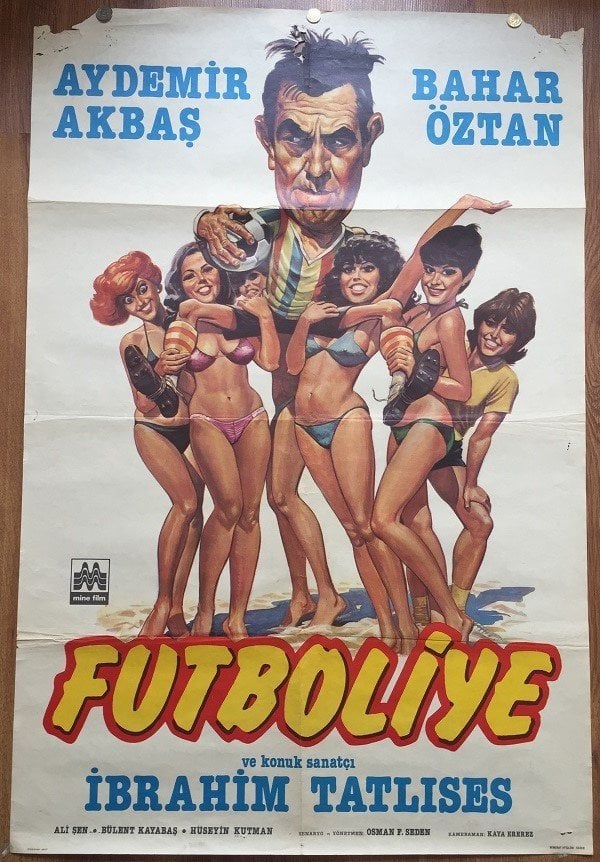 AYDEMİR AKBAŞ BAHAR ÖZTAN FUTBOLİYE FİLM AFİŞİ