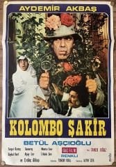 Aydemir Akbaş - Betül Aşçıoğlu - Kolombo Şakir - Film Afişi
