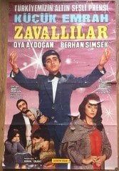 EMRAH - OYA AYDOĞAN BERHAN ŞİMŞEK - ZAVALLILAR - FİLM AFİŞİ