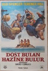 Yabancı - Terence Hill - Bud Spencer - Dost Bulan Hazine Bulur - Film Afişi