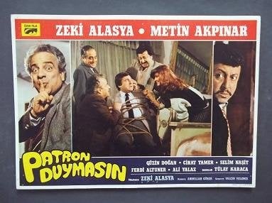 PATRON DUYMASIN ZEKİ ALASYA METİN AKPINAR 2