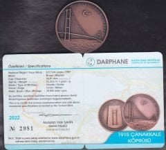 2022 Yılı 1915 Çanakkale Köprüsü Bronz Hatıra Parası Sertifikalı