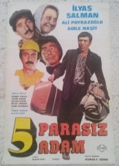 İLYAS SALMAN - 5 PARASIZ ADAM - FİLM AFİŞİ eski para alan yerler