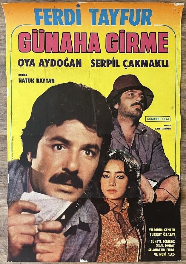 Ferdi Tayfur - Oya Aydoğan - Günaha Girme - Film Afişi